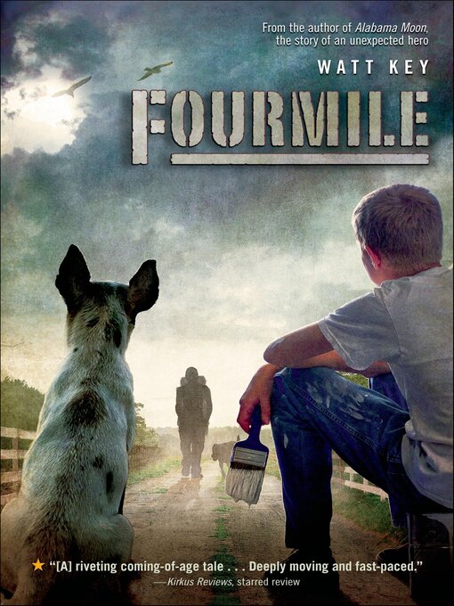 Title details for Fourmile by Watt Key - Available